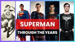 Superman Evolution, Journey Through The Year 1948-2021 w/ Facts | Beter