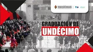 GRADUACIÓN UNDÉCIMO