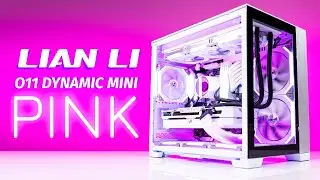 The Pink Lian Li o11 Dynamic Mini Build!