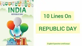 10 lines about republic day | Republic day speech for kids | Republic day speech in english