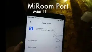 Install MiRoom Port on Redmi 5 | Miui 11 (9.0)