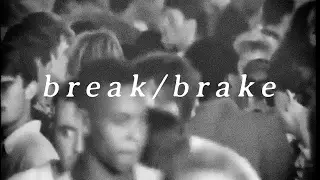 High Hi - Break/Brake (Official Video)