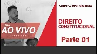 Direito constitucional  Ao Vivo 19/11/2017  - Parte 01