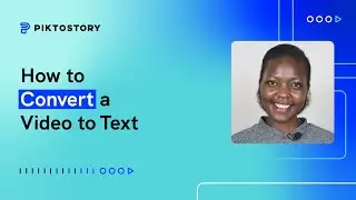 How to Convert a Video to Text