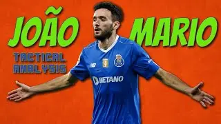 João Mário Neto Lopes - Tactical Analysis