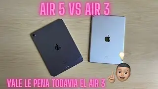 iPad Air 3 VS Pad Air 5 | Vale la pena el Air 3 con poco presupuesto