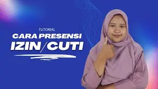 Cara Presensi Izin & Cuti dengan Presensi AdminSekolah | Tutorial AdminSekolah