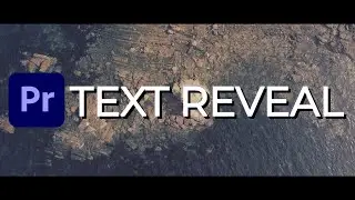 Text Reveal Effect | Premiere Pro Tutorial