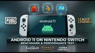Android 11 on Nintendo Switch - Benchmark & Performance Test