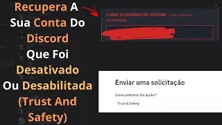 Como recuperar a CONTA DO DISCORD FOI DESATIVADO OU DESABILITADO - CONTA BANIDO! (trust and safety)