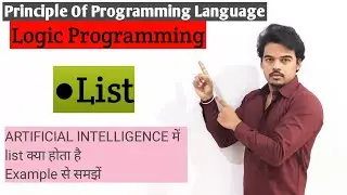 PPL2.4-Logic Programming (Part-4) || List In Prolog || PROLOG || Artificial Intelligence