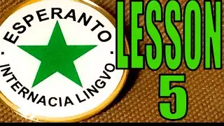Esperanto lesson 5: Vocabulary, mal, direct object