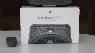 Google Daydream VR (2017) Unboxing and Setup