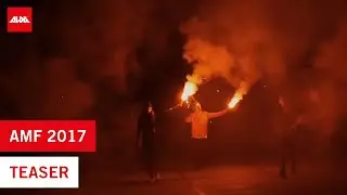 AMF 2017 | Teaser