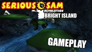 Serious Sam Revolution: Bright Island Gameplay
