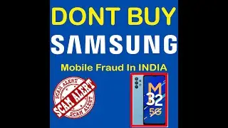 Don't Buy Samsung Mobile. Fraud Company.#samsungmobile #samsunggalaxy #samsungindia #samsungmseries