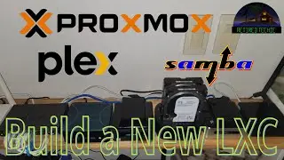 Plex and Samba on one Proxmox LXC Container
