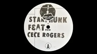 Starphunk Feat. CeCe Rogers - Gimme Your Love (Da Deep Club Mix) (1999)