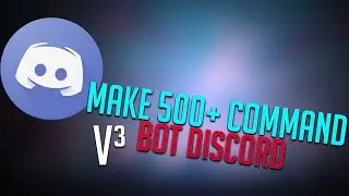 how to make 500+ command bot discord ( Without Coding ) V³