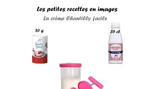 Crème chantilly facile Les petites recettes en images de vin et cuisine