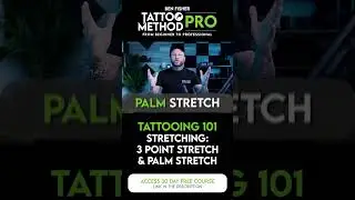 Tattoo 101 - Stretching: The 3 Point & Palm Stretches