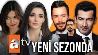 Yeni Sezon ATV Dizileri! | YENİ BAŞLAYACAK DİZİLER!