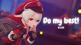 【MMD】Do my best!【Klee】