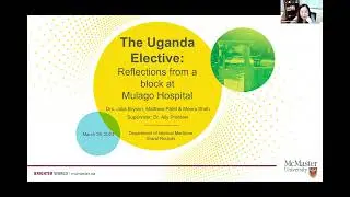 The Uganda Elective: Reflections from a block at Mulago Hospital - Grand Rounds SJHH