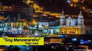Soy Manzanareño / Viejo Jose