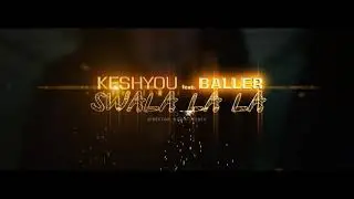 Kesh You    Swala la la