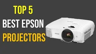 Top 5 Best Epson Projectors 2020-Best Home Theater 4k Projectors
