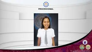 PROCESSIONAL - AgayNhS 2nd Virtual Completion Ceremonies | RANNIE HERE