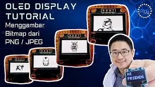 Belajar OLED | Bagian 4 -- Menampilkan JPEG atau PNG pada layar OLED dengan Bitmap (Bahasa Indonesia