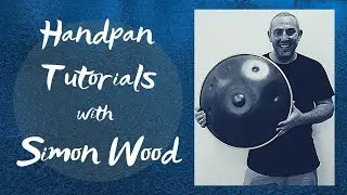 Groovy Ding Pattern Part 2 | Handpan Lesson | Simon Wood