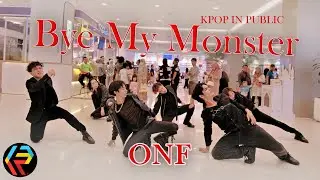 [KPOP IN PUBLIC | ONE TAKE] 온앤오프 (ONF) - 'Bye My Monster' | Dance Cover by #FarrosINAction