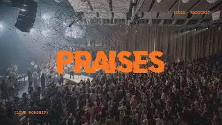 Praises｜敬拜讚美｜Radical Worship