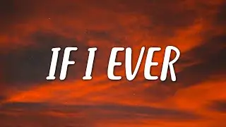 Conor Maynard - If I Ever (Lyrics)