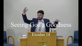 Seeing God's Goodness- Brennan Kiledjian