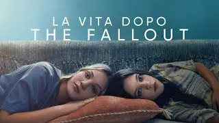 La Vita Dopo – The Fallout