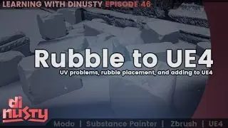 Rubble to UE4 [EP46]