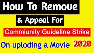 How To Remove and Appeal For Community Guideline Violation Strike | See How To Apply
