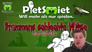BRAMMENs schlechte Witze #3 🎮 Best of PietSmittie