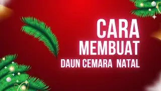 Cara Membuat Daun Natal di Adobe Illustrator [HOW TO MAKE CHRISTMAS GARLAND IN ADOBE ILLUSTRATOR]