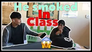 BENITO STARTED SMOKING IN CLASS PRANK!!!(GONE WRONG!!) CALLED THE COPS...|HIGH SCHOOL EDITION|