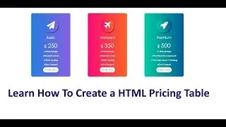 HOW TO CREATE HTML and CSS PRICING TABLE