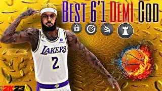 NBA 2k23 Toxic 6’1 DemiGod Build