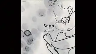 Sepp - Wherelse [LOK067]