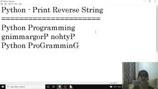 Python - Print Reverse String