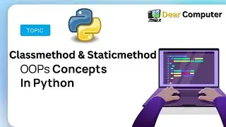 class method in python and static method in python | oops in python