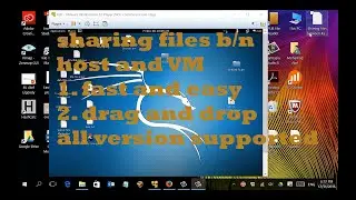 How to share files b/n host and guest vm (kali Linux)